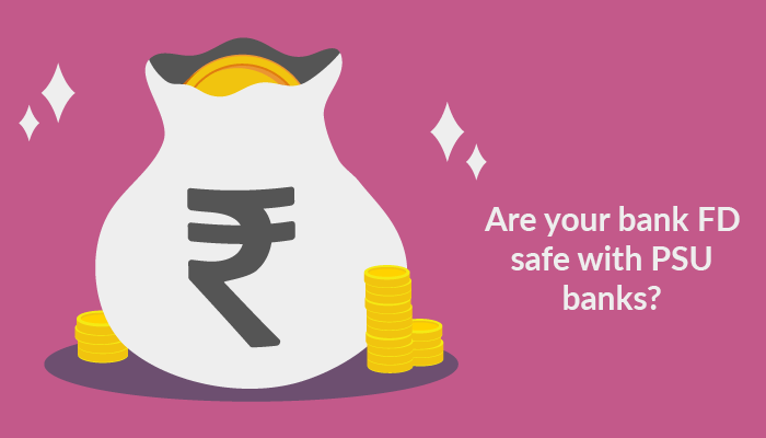 Are-your-PSU-banks-FD-safe
